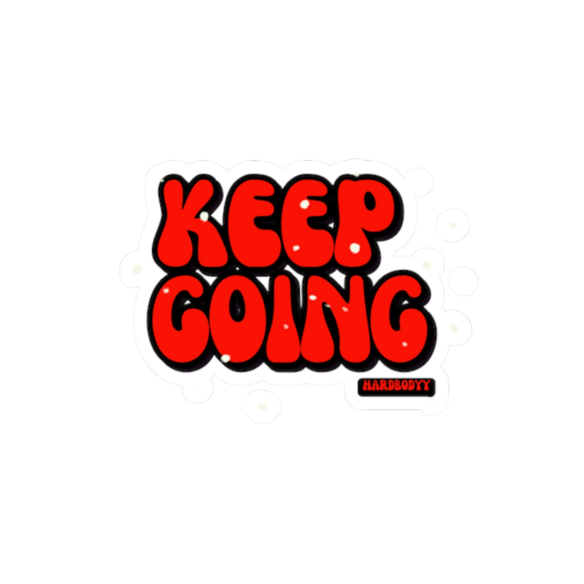 Motivational Kiss-Cut Stickers - Keep Going