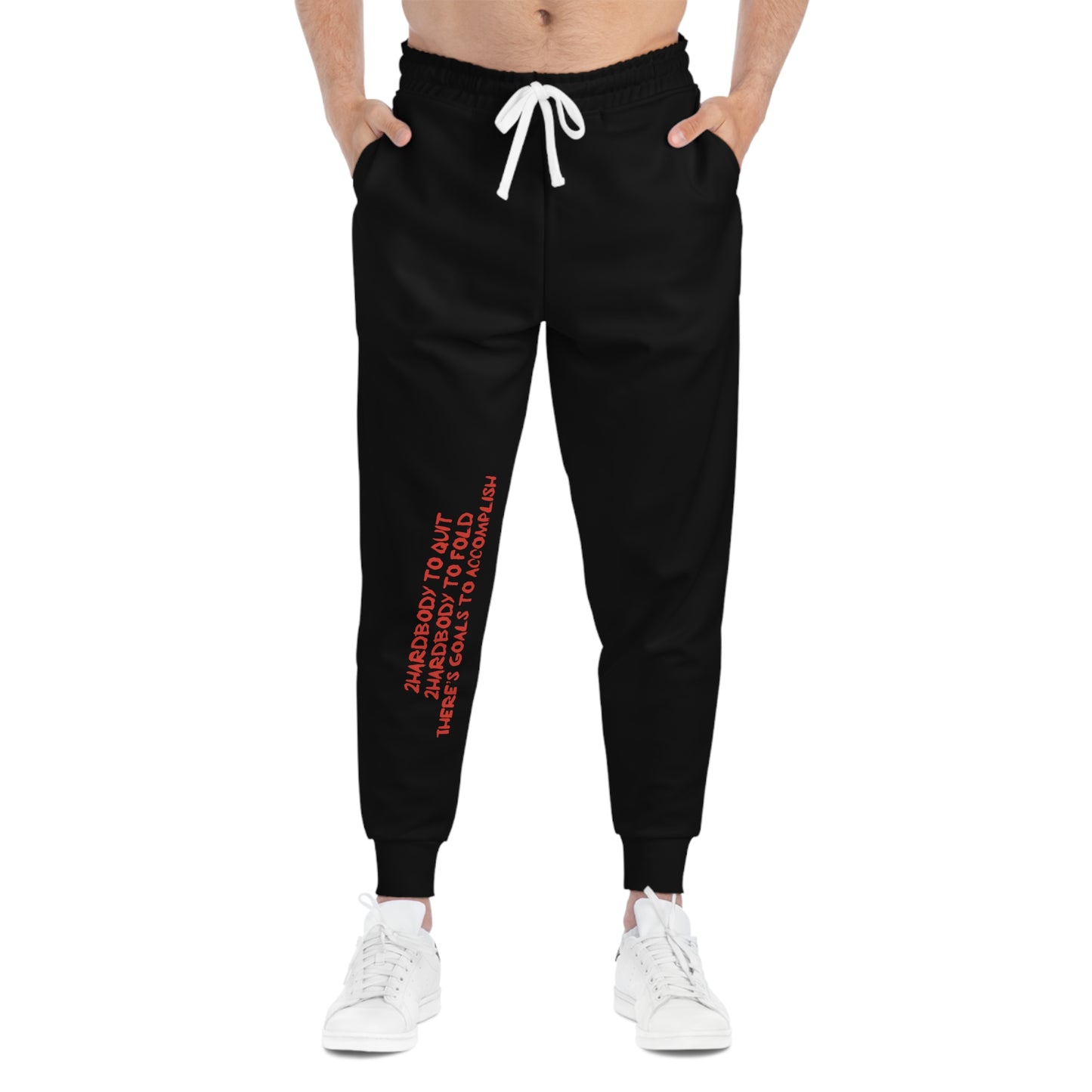 Athletic Joggers - 2 Hardbodyy to Quit Workout Sweatpants