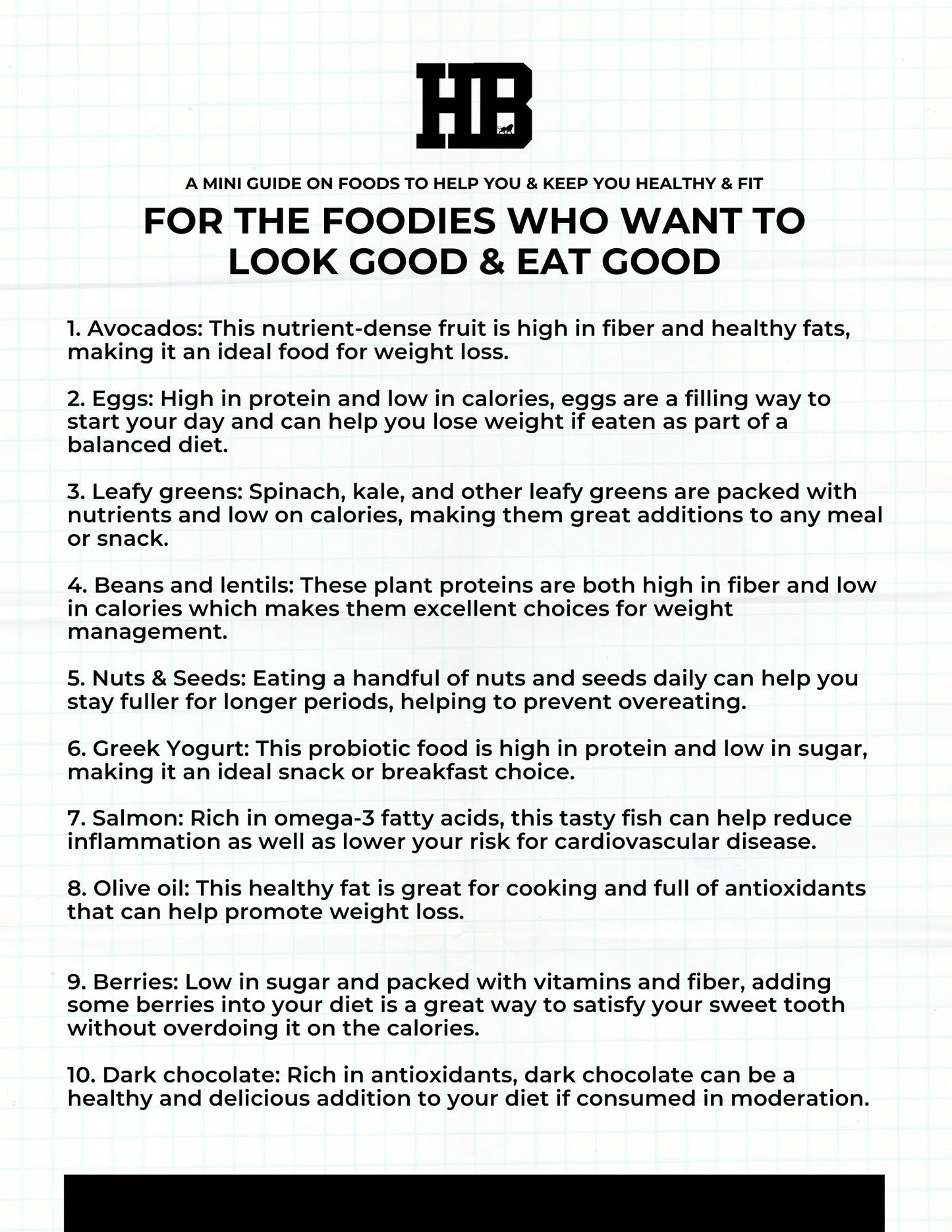 A MINI GUIDE ON FOODS TO HELP YOU & KEEP YOU HEALTHY & FIT
